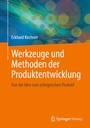 Cover: Werkzeuge und Methoden der Produktentwicklung - Springer Vieweg