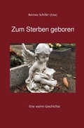 Cover: Zum Sterben geboren - epubli