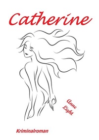 Enlarge image Cover: Catherine - epubli