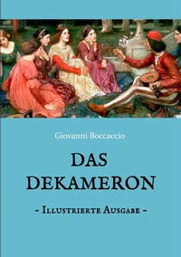 Abbildung von: Das Dekameron - Illustrierte Ausgabe - BoD - Books on Demand