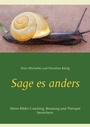 Cover: Sage es anders - BoD - Books on Demand