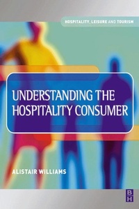 Enlarge image Cover: Understanding the Hospitality Consumer - Routledge