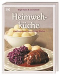 Cover: Heimwehk&uuml;che - Dorling Kindersley Verlag