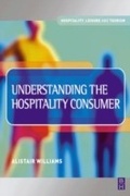 Cover: Understanding the Hospitality Consumer - Routledge