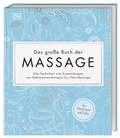 Cover: Das gro&szlig;e Buch der Massage - Dorling Kindersley Verlag