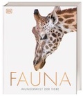 Cover: Fauna - Wunderwelt der Tiere - Dorling Kindersley Verlag