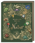 Cover: Wundervolle Welt der Natur - Dorling Kindersley Verlag