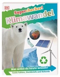 Cover: Superchecker! Klimawandel - Dorling Kindersley Verlag