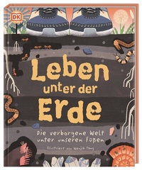 Abbildung von: Leben unter der Erde - Dorling Kindersley Verlag