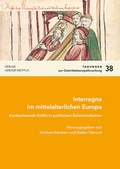 Cover: Interregna im mittelalterlichen Europa - Verlag Herder-Institut