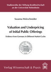 Abbildung von: Valuation and Underpricing of Initial Public Offerings. - Verlag Wissenschaft & Praxis