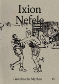 Cover: Griechische Mythen 04 - icon Verlag Hubert Kretschmer