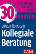 Cover: 30 Minuten Kollegiale Beratung - GABAL