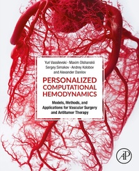 Enlarge image Cover: Personalized Computational Hemodynamics - Academic Press