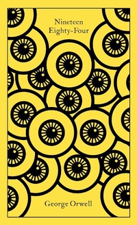 Abbildung von: Nineteen Eighty-Four - Penguin Classics
