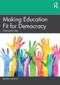 Cover: Making Education Fit for Democracy - Routledge