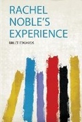Cover: Rachel Noble's Experience - HardPress Ltd