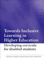 Cover: Towards Inclusive Learning in Higher Education - Routledge