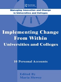Enlarge image Cover: Implementing Change from Within in Universities and Colleges - Routledge