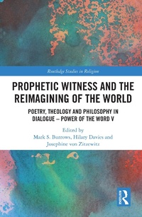 Enlarge image Cover: Prophetic Witness and the Reimagining of the World - Routledge