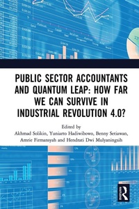 Abbildung von: Public Sector Accountants and Quantum Leap: How Far We Can Survive in Industrial Revolution 4.0? - Routledge