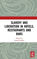 Cover: Slavery and Liberation in Hotels, Restaurants and Bars - Routledge