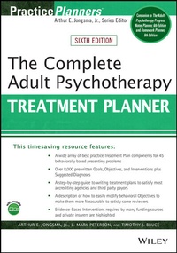 Abbildung von: The Complete Adult Psychotherapy Treatment Planner - Wiley-Blackwell