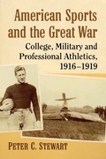 Cover: American Sports and the Great War - McFarland & Co Inc