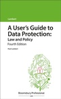Cover: A User's Guide to Data Protection: Law and Policy - Bloomsbury Professional