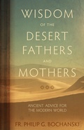 Cover: Wisdom of the Desert Fathers and Mothers - TAN Books