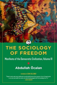 Abbildung von: The Sociology of Freedom - PM Press