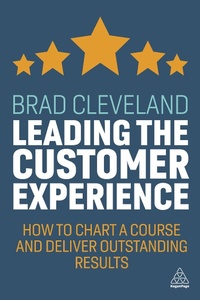 Abbildung von: Leading the Customer Experience - Kogan Page Ltd