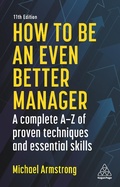 Cover: How to be an Even Better Manager - Kogan Page Ltd