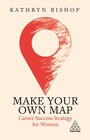 Cover: Make Your Own Map - Kogan Page Ltd