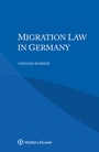 Cover: Migration Law in Germany - Kluwer Law International