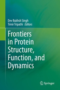 Enlarge image Cover: Frontiers in Protein Structure, Function, and Dynamics - Springer