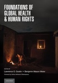 Cover: Foundations of Global Health & Human Rights - Oxford University Press Inc