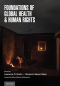 Cover: Foundations of Global Health & Human Rights - Oxford University Press Inc