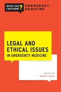 Cover: Legal and Ethical Issues in Emergency Medicine - OUP eBook