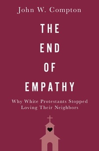 Abbildung von: The End of Empathy - OUP eBook