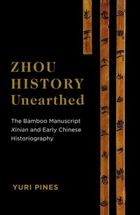 Abbildung von: Zhou History Unearthed - Columbia University Press