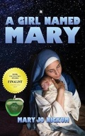 Cover: A Girl Named Mary - Saguaro Books, LLC