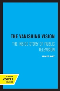 Enlarge image Cover: The Vanishing Vision - University of California Press