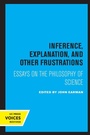 Cover: Inference, Explanation, and Other Frustrations - University of California Press