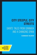 Cover: City Steeple, City Streets - University of California Press
