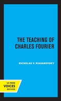 Cover: The Teaching of Charles Fourier - University of California Press