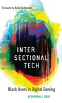 Cover: Intersectional Tech - Louisiana State University Press