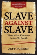 Cover: Slave Against Slave - Louisiana State University Press