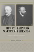 Cover: Henry Walters and Bernard Berenson - Johns Hopkins University Press