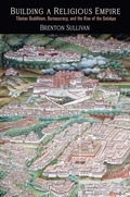 Cover: Building a Religious Empire - University of Pennsylvania Press